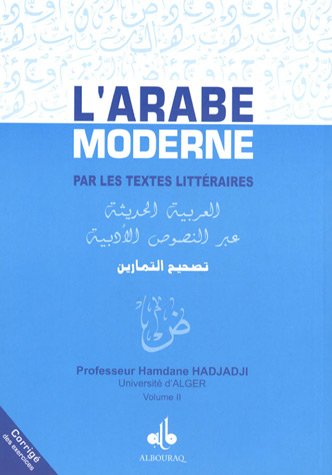 L' arabe moderne par les textes littéraires