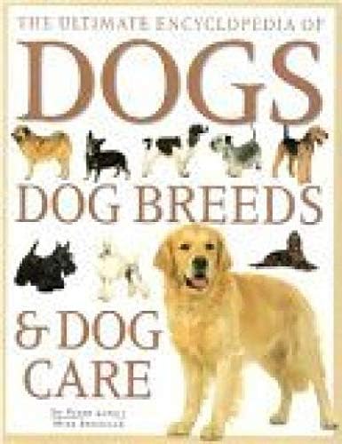 Dogs Dog Breeds & Dog Care Hardcover โ 1 Jan. 2001