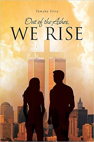 Amazon Com Out Of The Ashes We Rise Silva Tamyka Books