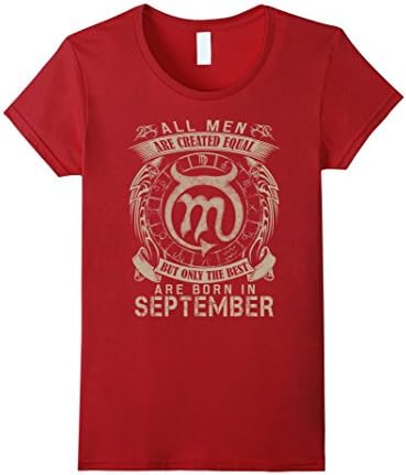 Women's THE BEST ARE BORN IN SEPTEMBER T-SHIRTS Small Cranberry
