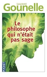 Le  philosophe qui n'était pas sage