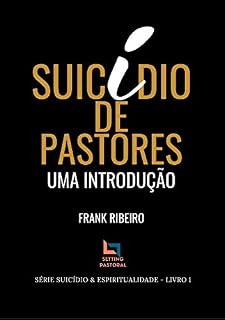 Livro Suicídio de Pastores: Uma Introdução