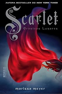 Livro Scarlet (As crônicas lunares Livro 2)
