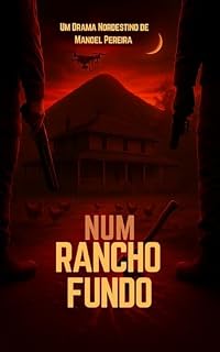 Livro Num Rancho Fundo (Casos Brutais Livro 1)