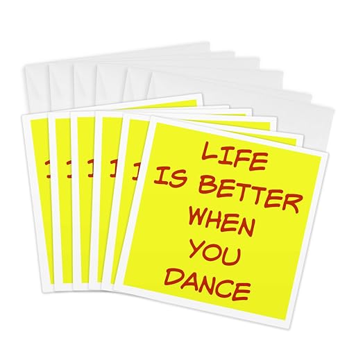 3dRose Life is Better When You Dance Saying Greeting Cards, 6" x 6", Set of 6 (…