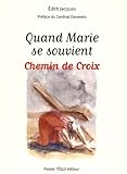 quand marie se souvient chemin de croix by 