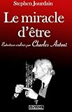 Le miracle d'être by