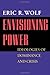 Envisioning Power: Ideologies of Dominance and Crisis