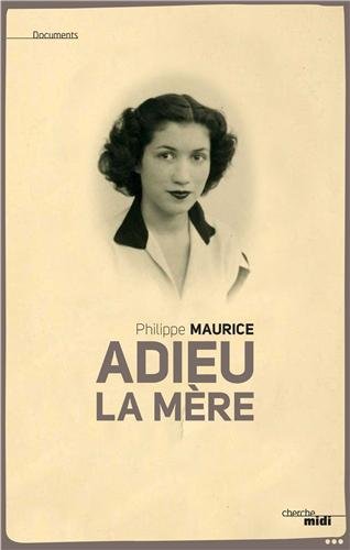 Adieu la mère