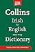 Collins Irish to English (One Way) Dictionary Gem Edition: All the latest words in a mini format (Collins Gem) (Irish Edition)