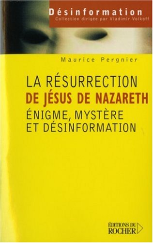 La  Résurrection de Jésus de Nazareth