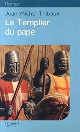Le  templier du pape