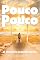 Livro Pouco Pouco : 21 dias para transformação