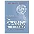 The Divided Brain and the Search for Meaning