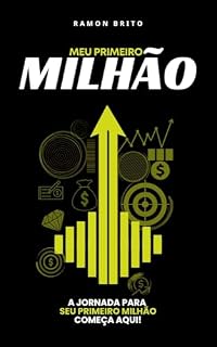 Livro Meu primeiro milhão: Sua jornada para o primeiro milhão começa aqui