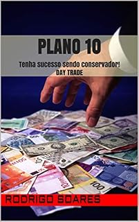Livro Plano 10: Tenha sucesso sendo conservador! DAYTRADE