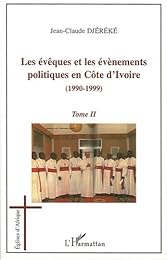 Les  évêques et les événements politiques en Côte d'Ivoire
