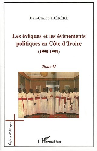 Les  évêques et les événements politiques en Côte d'Ivoire