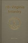 7th Virginia Infantry (The Virginia regimental histories series)