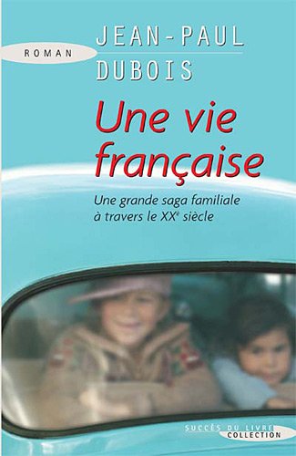 Une  vie française
