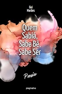 Livro Quem sabiá, sabe bê, sabe ser