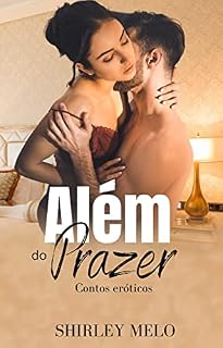Livro ALÉM DO PRAZER: Contos Eróticos