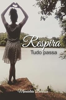 Livro Respira: Tudo Passa