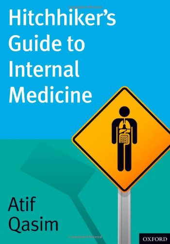 Hitchhiker's Guide to Internal Medicine (Paperback)