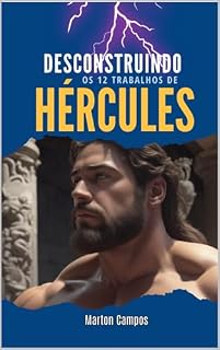 Livro Desconstruindo os 12 Trabalhos de Hércules