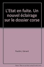 L' État en fuite