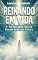 Livro Reinando em Vida: A Autoridade Divina Despertada em Cristo