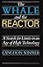 The Whale and the Reactor: A Search for Limits in an Age of High Technology