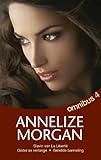 Annelize Morgan Omnibus 4 (Annelize Morgan-omnibus) (Afrikaans Edition)