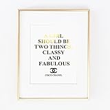 Coco A Girl Should Be Two Things Classy and Fabulous Gold Foil Typography Decor Print Wall Art Inspirational Motivation Quote poster 0483