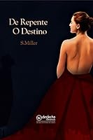 De Repente o Destino