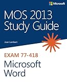 Image de MOS 2013 Study Guide for Microsoft Word (MOS Study Guide)