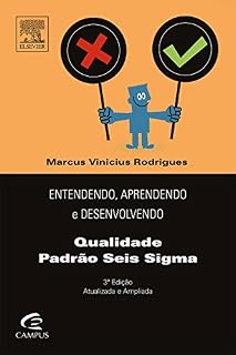 Livro Entendendo, Aprendendo e Desenvolvendo Qualidade Padrão Seis Sigma