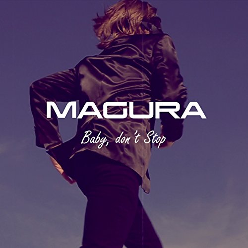 Baby, Don't Stop by Magura on Amazon Music - Amazon.com