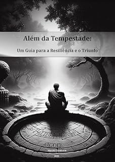 Livro Além da Tempestade: Um Guia para a Resiliência e o Triunfo