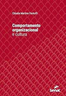 Livro Comportamento organizacional e cultura (Série Universitária)