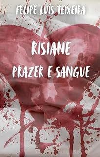 Livro Risiane, Prazer e Sangue