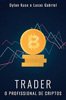 Livro Trader: O profissional de criptos