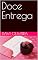 Livro Doce Entrega
