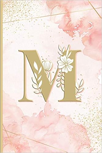 Monogramme Initiale M Carnet De Notes Lettre M Or Jaune Doree Cahier D Ecriture Espace Vierge Romantique Aquarelle Rosee Style Vintage Chic Idee Cadeau Ideal Pour Femme Fille Ado