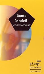 Danse le soleil