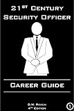 21st Century Security Officer: Career Guide