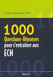 1000 questions-réponses pour s'entraîner aux ECN