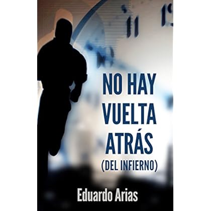 No hay vuelta atrás (del infierno) No hay vuelta atrás (del infierno)