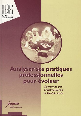 Analyser ses pratiques professionnelles pour évoluer