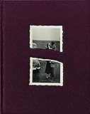 Love & Hate & Other Mysteries: Found Altered Snapshots from the Collection of Thierry Struvay by 